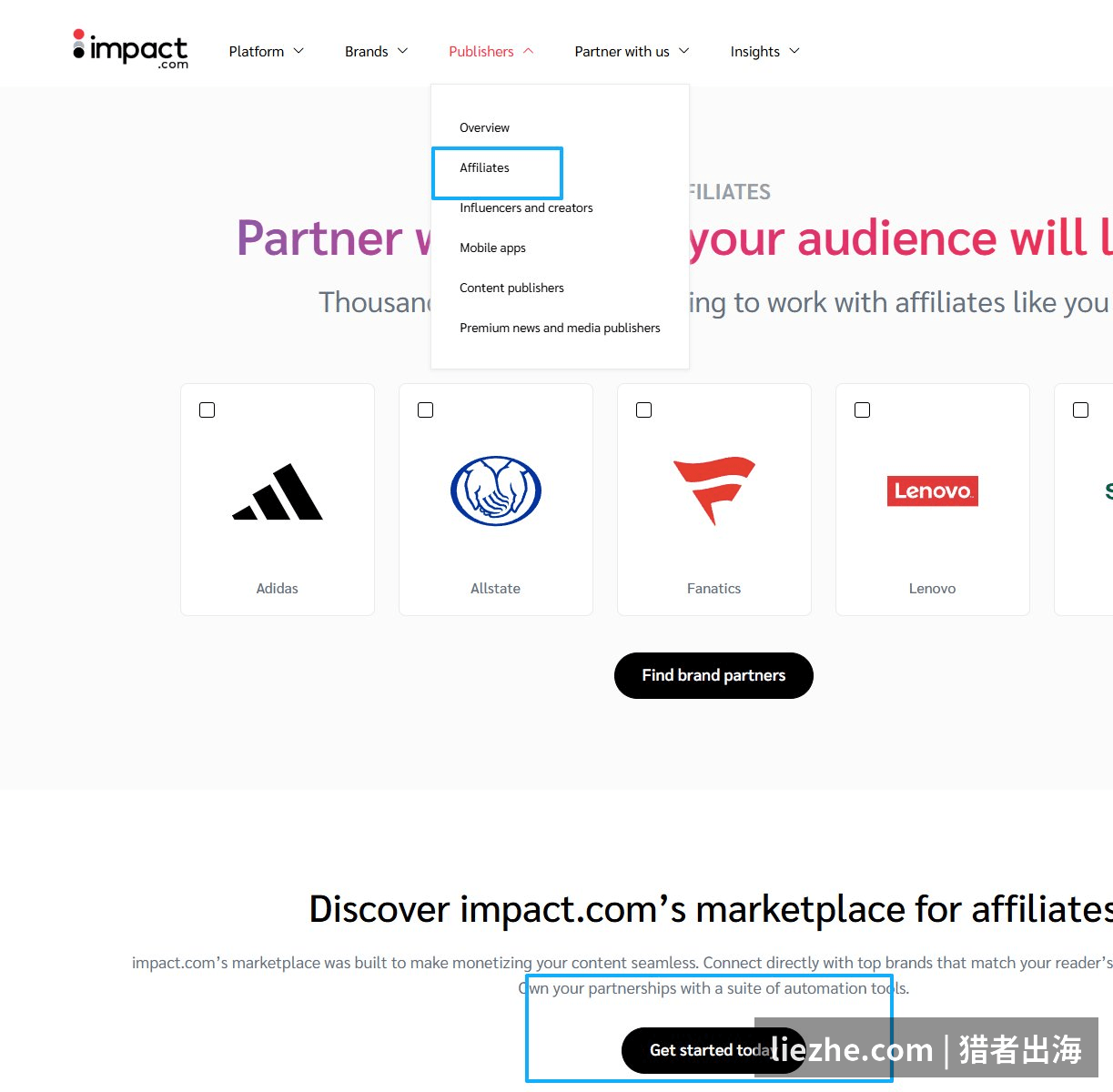 impact.com首页找到Publishers下的Affiliates入口和Get started today注册按钮