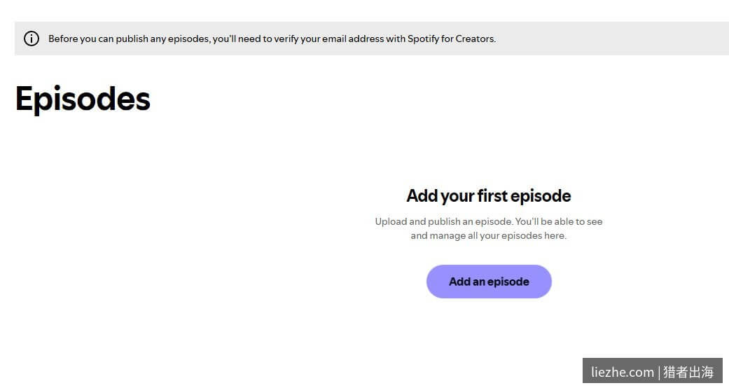 Spotify Episodes添加第一集播客入口
