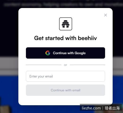 Beehiiv注册弹窗:用Google或邮箱注册