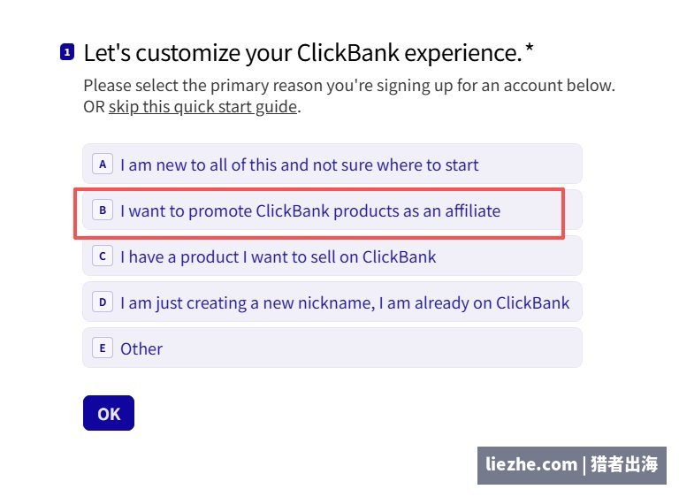 Clickbank注册问卷第一题:选择以联盟客身份推广Clickbank产品