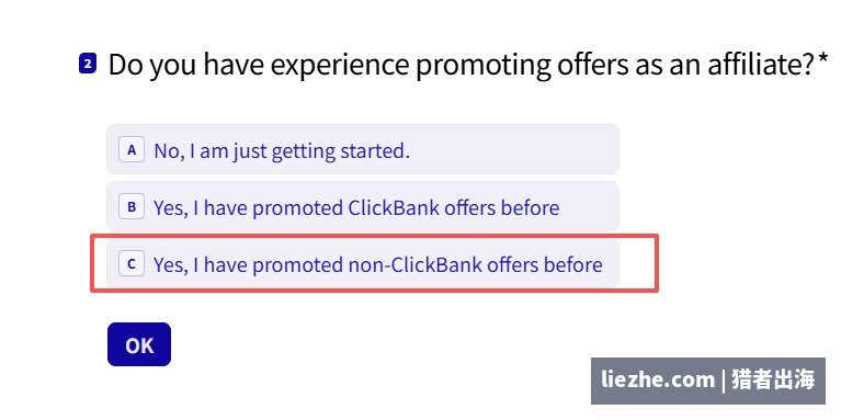 Clickbank注册问卷第二题:是否有推广联盟产品的经验