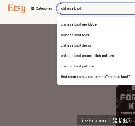 Etsy搜索框自动补全显示chinese knot真实热搜长尾词