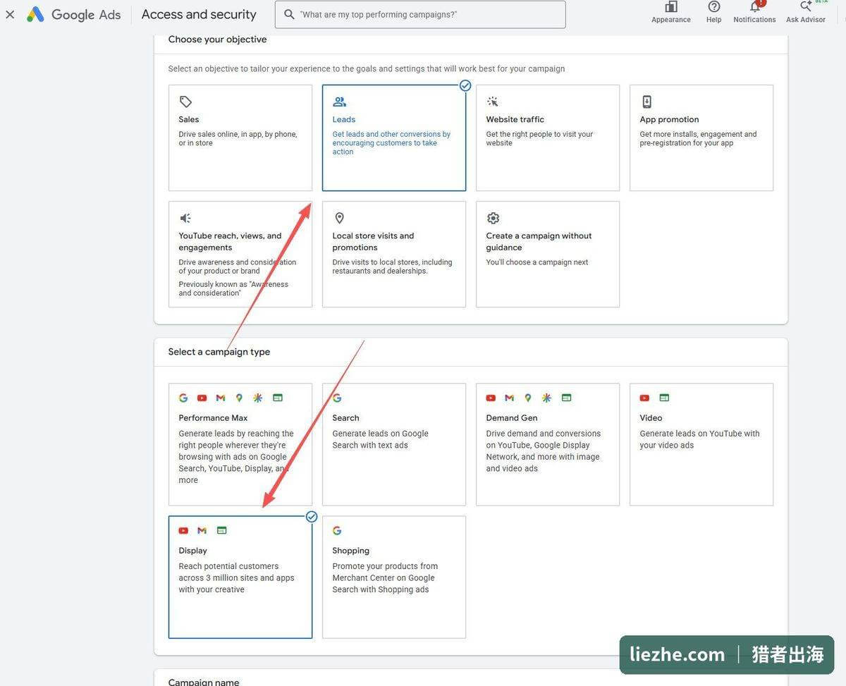 Google Ads选择广告目标为Leads潜在客户、广告系列类型为Display展示