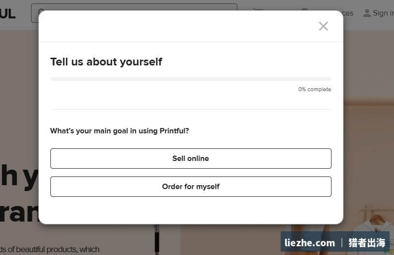 Printful问卷选择使用主要目的Sell online在线销售