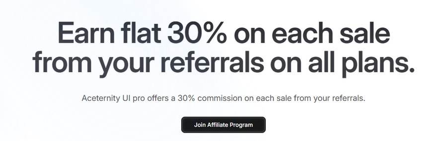 Aceternity UI联盟计划页:Earn flat 30% on each sale from your referrals on all plans