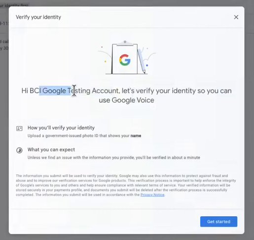 Google Voice证件身份验证弹窗第一页:Verify your identity,要求上传带姓名的政府签发照片证件