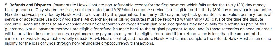 HawkHost服务条款Refunds and Disputes原文:只有第一笔付款享30天退款保证,VPS和cloud compute在范围内