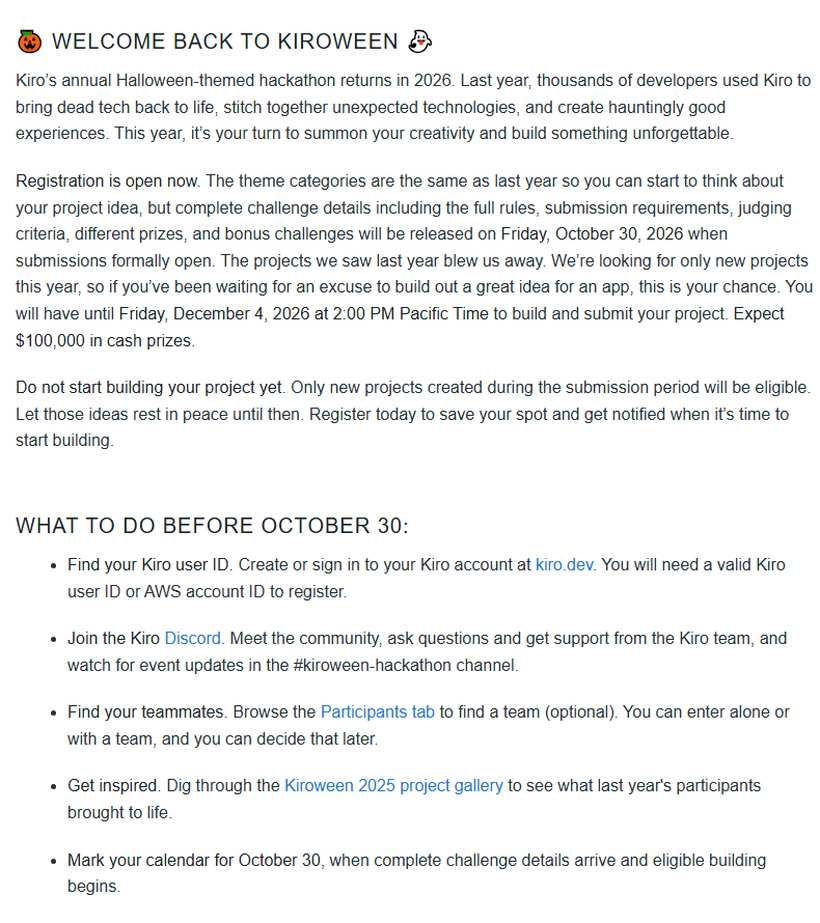 Kiroween 2026概览页正文,Registration is open now,Do not start building your project yet,What to do before October 30 五条