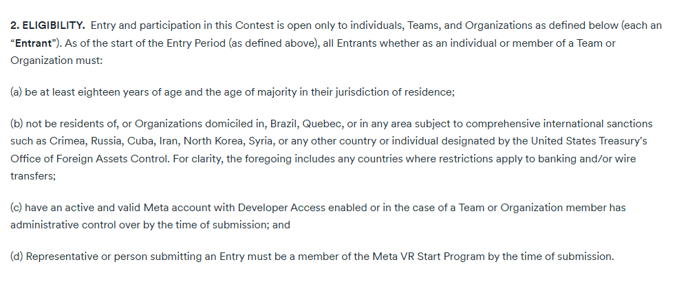 Meta VR Start开发者大赛规则第2节Eligibility,排除Brazil、Quebec、制裁地区,提交人须是Start成员