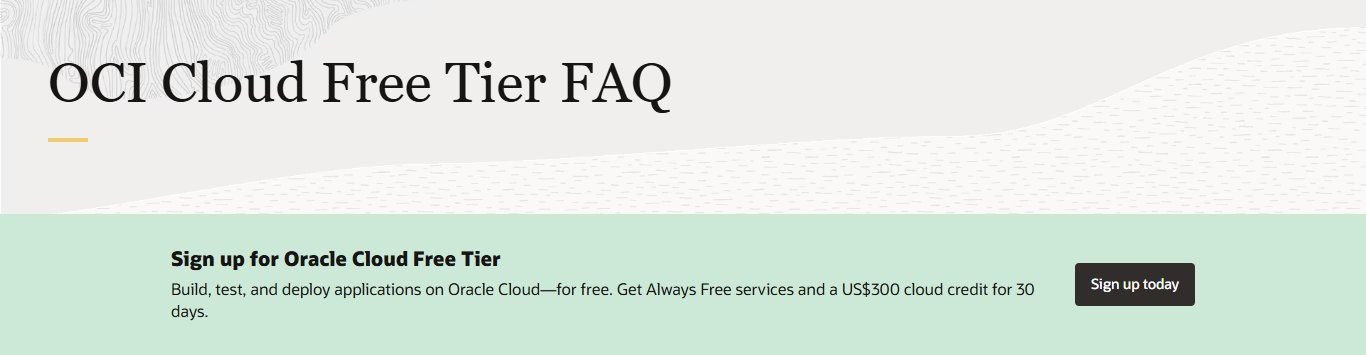 Oracle Cloud Free Tier FAQ页顶部：Always Free免费服务加30天300美元试用额度