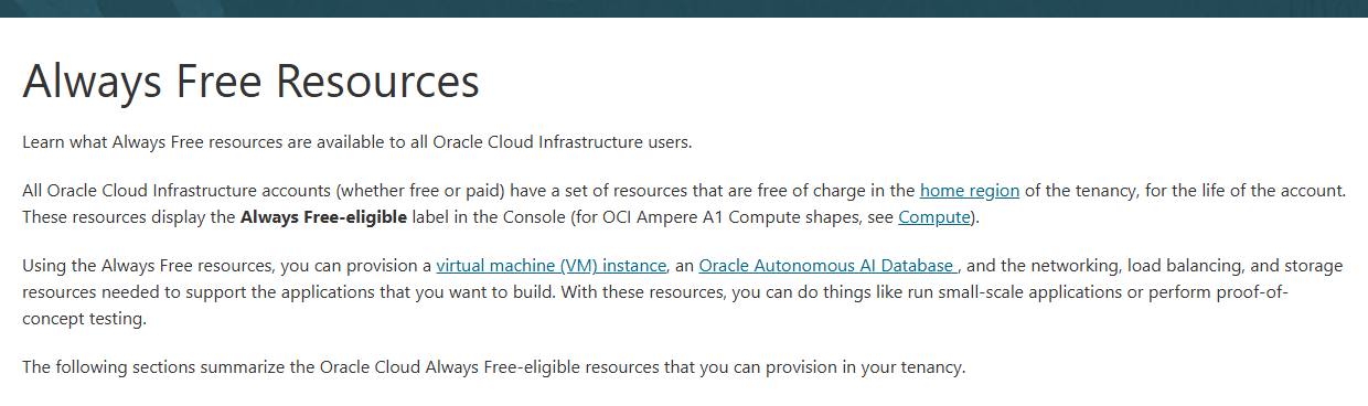 Oracle Always Free文档原文:免费资源在租户的home region主区域里提供,账户存续期间都免费