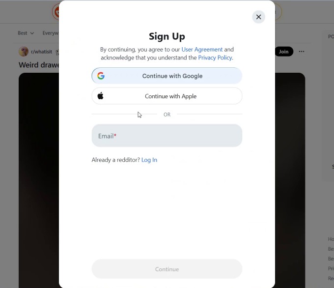 Reddit网页版Sign Up弹窗:Continue with Google、Continue with Apple和邮箱输入框,下方是Already a redditor? Log in
