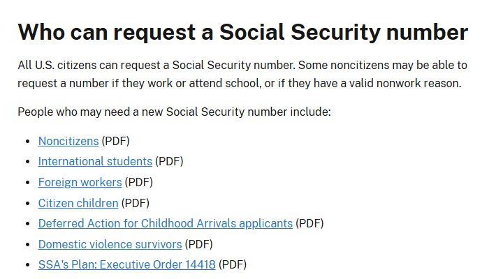 SSA申请页Who can request a Social Security number一节:所有美国公民可以申请,部分非公民在工作、上学或有合格非工作原因时可以申请