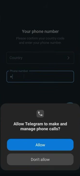 Telegram手机端弹出的权限窗:Allow Telegram to make and manage phone calls,有Allow和Dont allow两个按钮