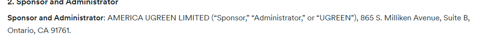 绿联AI NAS黑客松官方规则页第2节Sponsor and Administrator:AMERICA UGREEN LIMITED,865 S. Milliken Avenue, Ontario, CA 91761