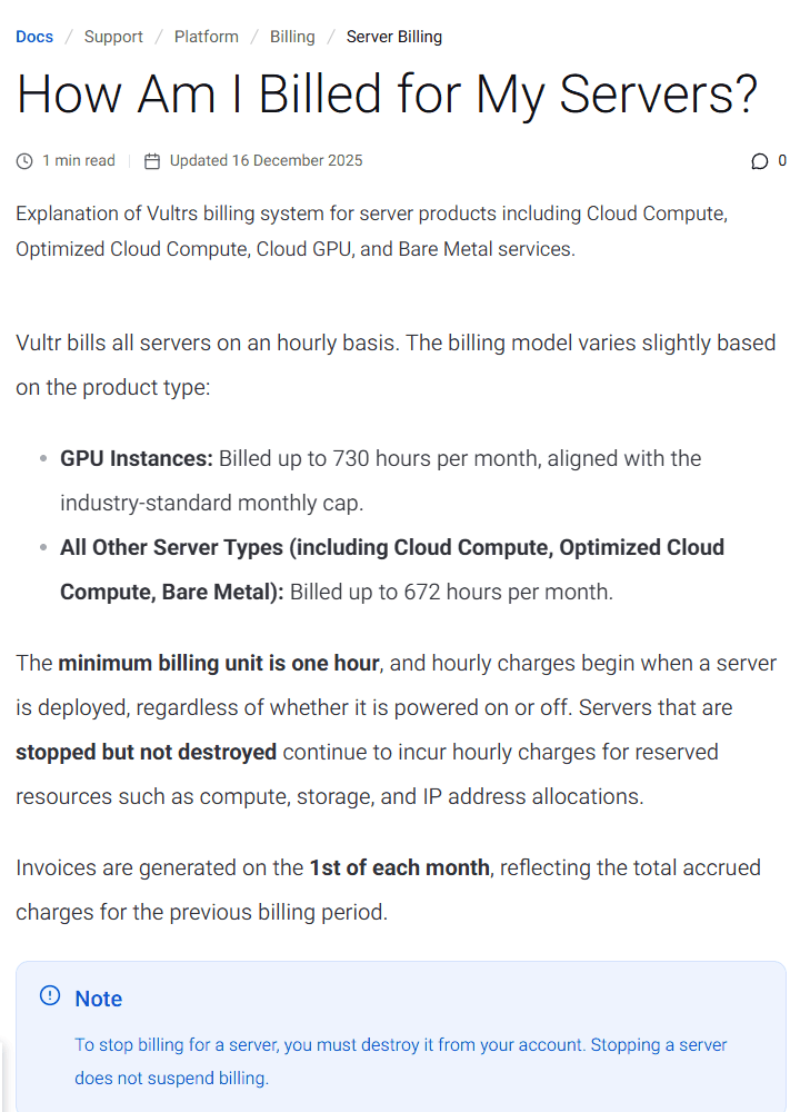 Vultr官方文档:服务器全部按小时计费,Cloud Compute每月最多按672小时收,部署起就计费,停机不删照收,要删机才停
