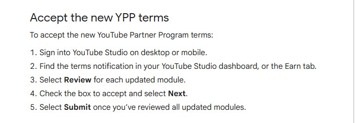 YouTube帮助中心Accept the new YPP terms一节:登录工作室、找条款通知、选Review、勾选后点Next、最后Submit五步